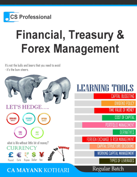 CS Professional Financial Treasury & Forex Management – Mastering Corporate Financial Stability and Growth